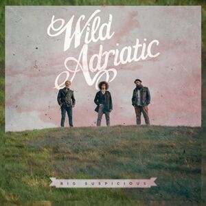 Wild Adriatic‎ – Big Suspicious CD MINT!